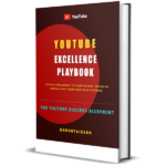 Youtube Excellence Playbook