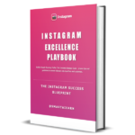 Instagram Excellence Playbook - Mini-Guide